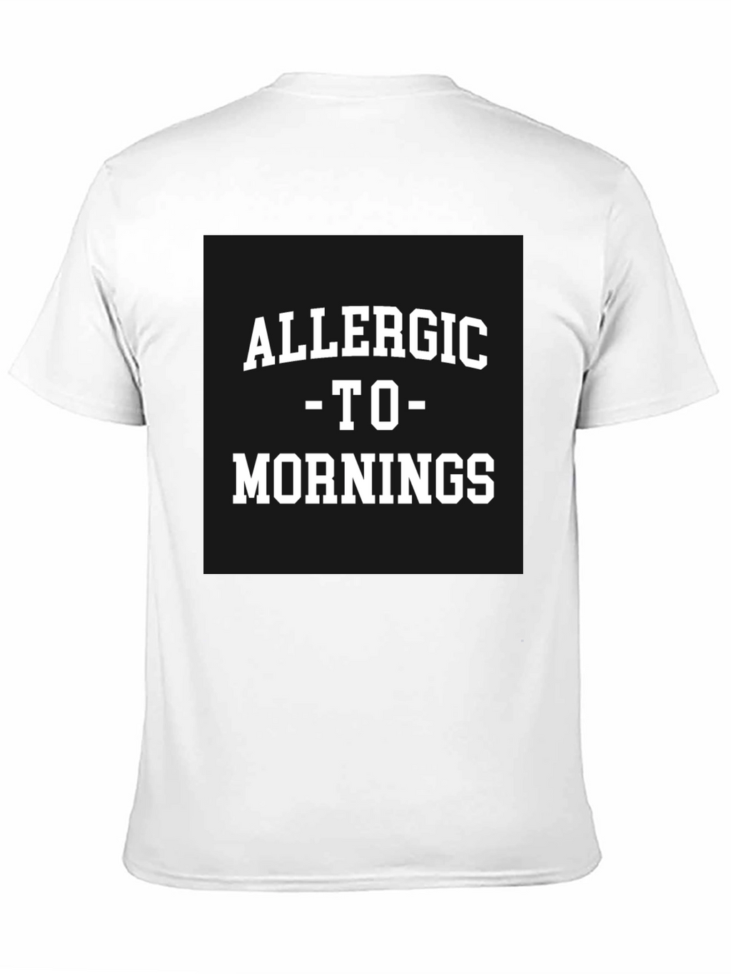 Allergic to Mornings Black T-Shirt