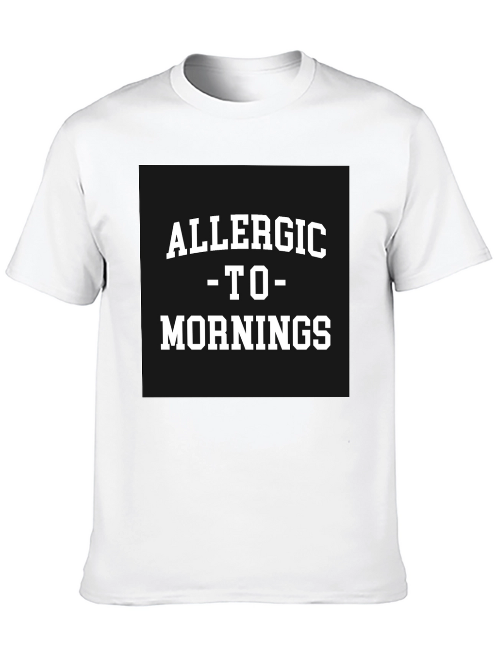 Allergic to Mornings Black T-Shirt